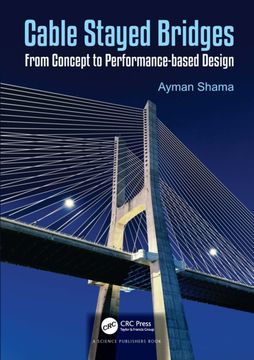 portada Cable-Stayed Bridges: From Concept to Performance-Based Design (en Inglés)