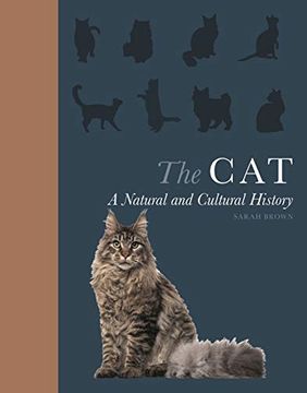 portada The Cat: A Natural and Cultural History (in English)