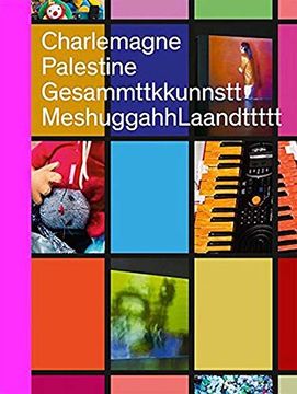 portada Charlemagne Palestine: Gesammttkkunnsttmeshuggahhlaandttttt (Sternberg Press)