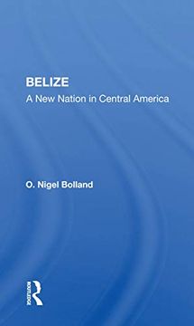 portada Belize: A new Nation in Central America (en Inglés)