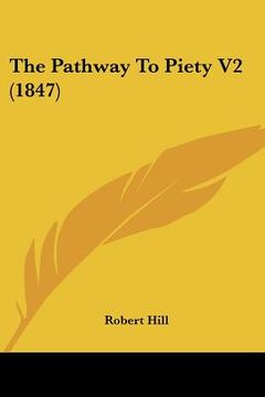 portada the pathway to piety v2 (1847)