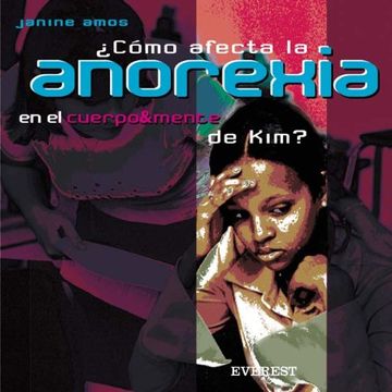 portada Como afecta la anorexia en el cuerpo y mente de kim?