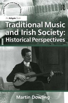 portada Traditional Music and Irish Society: Historical Perspectives (in English)