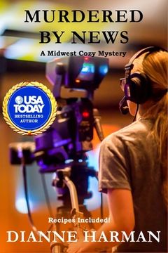 portada Murdered by News: Midwest Cozy Mystery Series (en Inglés)