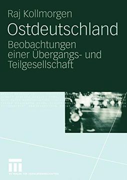 portada Ostdeutschland: Beobachtungen Einer Übergangs- und Teilgesellschaft (in German)