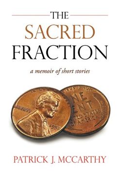 portada the sacred fraction: a memoir of short stories (en Inglés)