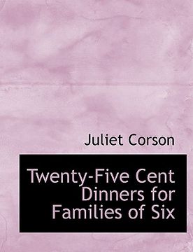 portada twenty-five cent dinners for families of six (en Inglés)