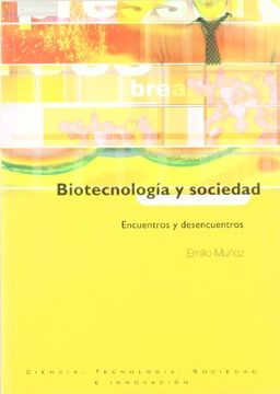 portada Biotecnología Y Sociedad: Encuentros Y Desencuentros (in Spanish)