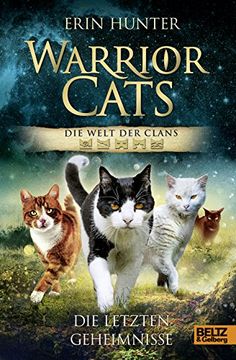 portada Warrior Cats - die Welt der Clans. Die Letzten Geheimnisse (en Alemán)