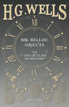 portada Mr. Belloc Objects to "The Outline of History" (en Inglés)