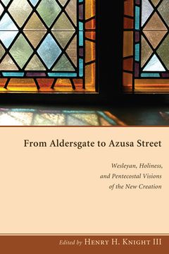 portada From Aldersgate to Azusa Street (en Inglés)