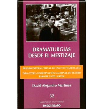 portada CUADERNILLO ENSAYO TEATRAL 32. DRAMATURGIAS DESDE EL MESTIZAJE (in Spanish)