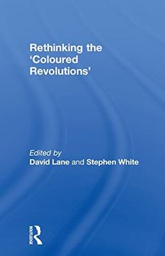 portada Rethinking the 'coloured Revolutions' (in English)