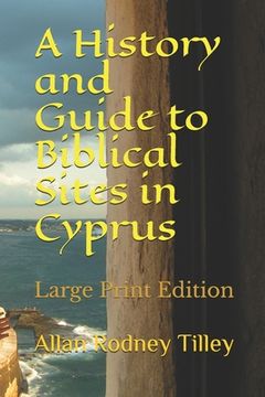 portada A History and Guide to Biblical Sites in Cyprus (in English)