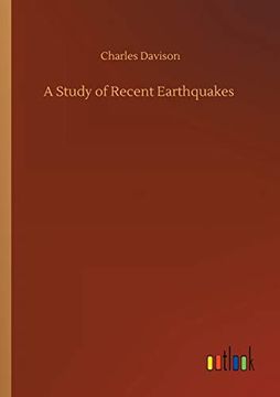 portada A Study of Recent Earthquakes (en Inglés)