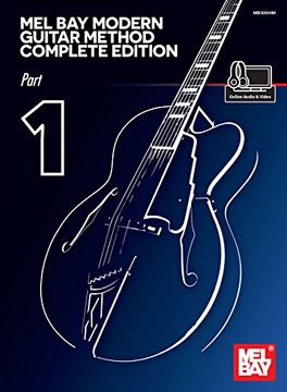 portada Mel bay Modern Guitar Method: Complete Edition, Part 1 (en Inglés)
