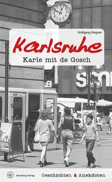 portada Geschichten und Anekdoten aus Karlsruhe (en Alemán)