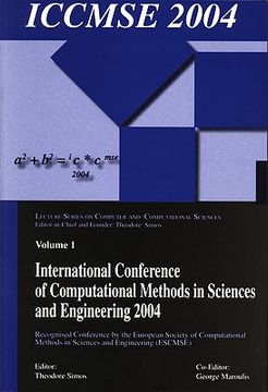 portada International Conference of Computational Methods in Sciences and Engineering (Iccmse 2004) (en Inglés)