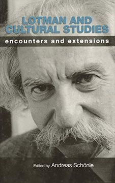 portada Lotman and Cultural Studies: Encounters and Extensions 