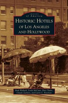 portada Historic Hotels of Los Angeles and Hollywood (en Inglés)