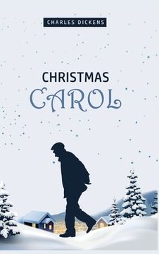 portada A Christmas Carol: Being a Ghost Story of Christmas 