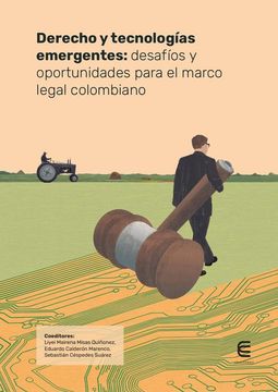 portada Derecho y tecnologías emergentes: desafíos y oportunidades para el marco legal colombiano