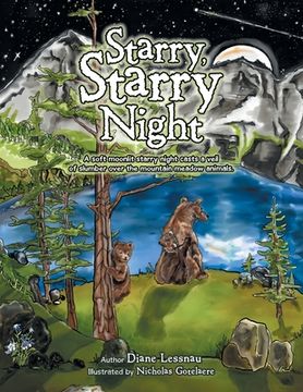 portada Starry, Starry Night: A Soft Moonlit Starry Night Casts a Veil of Slumber over the Mountain Meadow Animals. (en Inglés)
