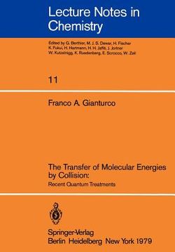 portada the transfer of molecular energies by collision: recent quantum treatments (en Inglés)