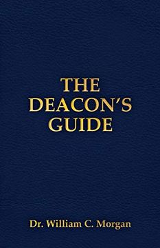 portada The Deacon's Guide (en Inglés)