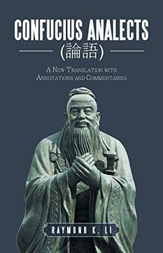 portada Confucius Analects (論語): A new Translation With Annotations and Commentaries (in English)