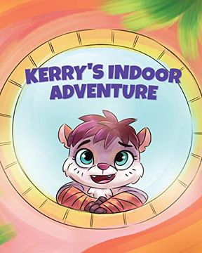 portada Kerry'S Indoor Adventure (in English)