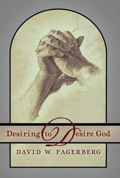 portada Desiring to Desire God (in English)