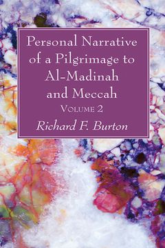portada Personal Narrative of a Pilgrimage to Al-Madinah and Meccah, Volume 2 (en Inglés)