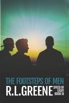 portada The Footsteps of Men: Book three of The Speed of Light Series (en Inglés)