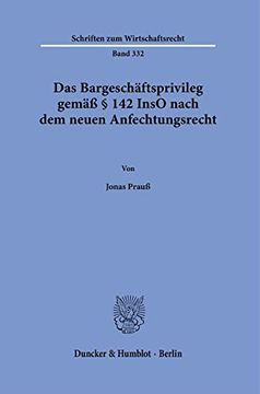 portada Das Bargeschaftsprivileg Gemass 142 Inso Nach Dem Neuen Anfechtungsrecht (en Alemán)