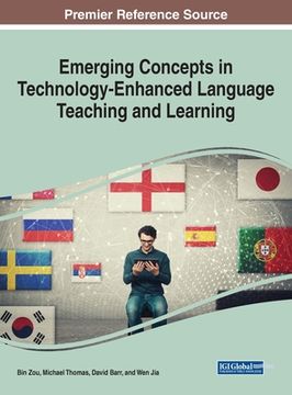 portada Emerging Concepts in Technology-Enhanced Language Teaching and Learning (in English)