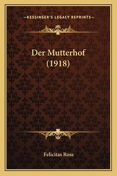 portada Der Mutterhof (1918) (en Alemán)