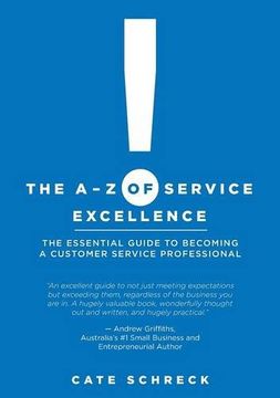 portada The A-Z of Service Excellence: The Essential Guide to Becoming a Customer Service Professional