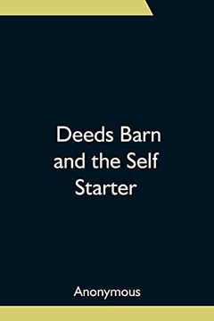 portada Deeds Barn and the Self Starter (in English)