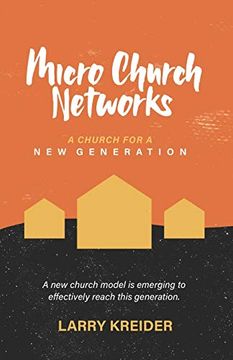portada Micro Church Networks: A Church for a new Generation (en Inglés)