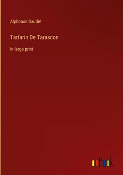 portada Tartarin De Tarascon: in large print 