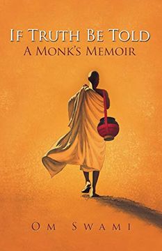 portada If Truth be Told: A Monk'S Memoir (en Inglés)