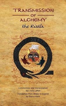 portada Transmission of Alchemy: The Epistle of Morienus to Khālid bin Yazīd - Hardcover Color Edition (978-0990619864) (Quintessence Classical Alchemy Series) (en Inglés)