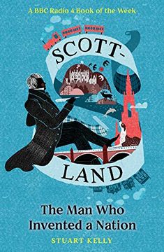 portada Scott-Land: The man who Invented a Nation 