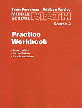 portada middle school math practice workbook, course 2