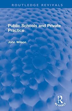 portada Public Schools and Private Practice (Routledge Revivals) (en Inglés)