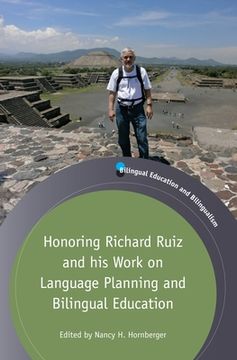 portada Honoring Richard Ruiz and His Work on Language Planning and Bilingual Education (in English)