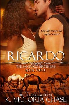 portada Ricardo: The Santiago Brothers Book Three (en Inglés)