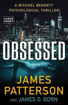portada Obsessed: A Michael Bennett Psychological Thriller (in English)