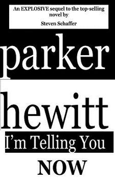 portada Parker Hewitt: I'm Telling You Now (in English)